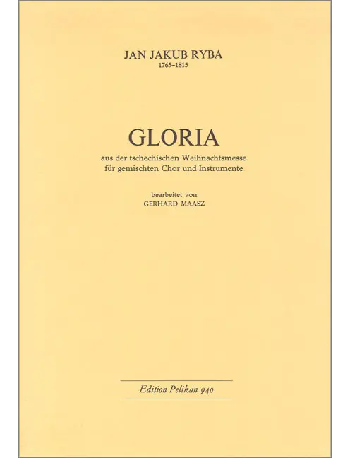 Gloria - Tschechische Weihnachtsmesse